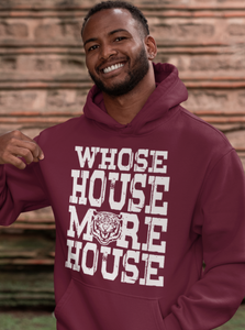 Whose House - Hoodie