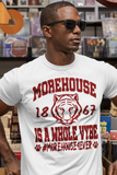 Morehouse Is a Whole Vybe